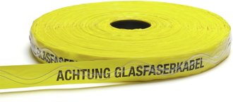 Trassenwarnband "Achtung Glasfaserkabel"